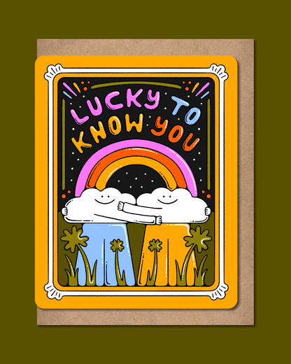 Greeting Card – Lucky to Know You